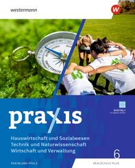 Praxis - Wahlpflichtfach - Ausgabe 2025 f&uuml;r Rheinland-Pfalz, m. 1 Beilage