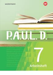 P.A.U.L. D. - Pers&ouml;nliches Arbeits- und Lesebuch Deutsch - F&uuml;r Gymnasien und Gesamtschulen - Neubearbeitung