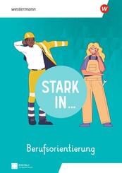 Stark in ... Berufsorientierung - Ausgabe 2026