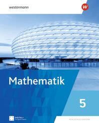 Mathematik - Ausgabe 2025 f&uuml;r Realschulen in Bayern