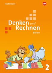 Denken und Rechnen - Ausgabe 2021 f&uuml;r Grundschulen in Bayern