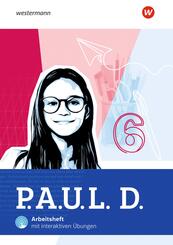 P.A.U.L. D. - Pers&ouml;nliches Arbeits- und Lesebuch Deutsch f&uuml;r Gymnasien - Allgemeine Ausgabe 2025