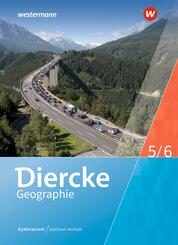 Diercke Geographie - Ausgabe 2017 f&uuml;r Gymnasien in Sachsen-Anhalt