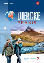 Diercke Praxis SI: Arbeits- und Lernbuch - Ausgabe 2025 f&uuml;r Gymnasien in Hamburg