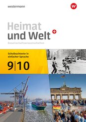 Heimat und Welt Plus 9 / 10. Schulbuchtexte in einfacher Sprache. F&uuml;r Berlin und Brandenburg
