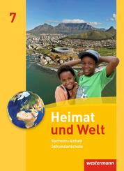 Heimat und Welt - Ausgabe 2010 f&uuml;r die Sekundarschulen in Sachsen-Anhalt