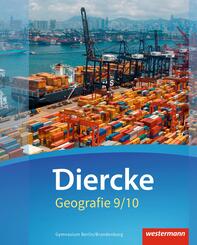 Diercke Geografie - Ausgabe 2016 f&uuml;r Gymnasien in Berlin und Brandenburg