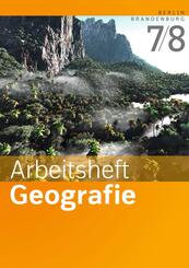Arbeitshefte Geografie - Ausgabe 2016 f&uuml;r Berlin und Brandenburg