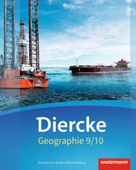Diercke Geographie - Ausgabe 2016 Baden-W&uuml;rttemberg
