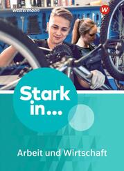 Stark in ... Arbeit und Wirtschaft - Ausgabe 2021
