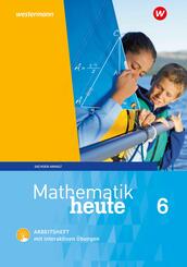 Mathematik heute - Ausgabe 2018 f&uuml;r Sachsen-Anhalt