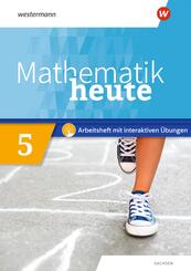 Mathematik heute - Ausgabe 2020 f&uuml;r Sachsen