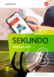 Sekundo - Mathematik f&uuml;r differenzierende Schulformen - Ausgabe 2022 f&uuml;r Nordrhein-Westfalen