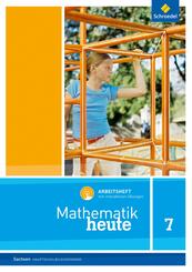 Mathematik heute - Ausgabe 2012 f&uuml;r Sachsen