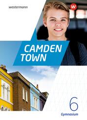 Camden Town - Allgemeine Ausgabe 2020 f&uuml;r Gymnasien, m. 1 Beilage.Bd.6