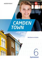 Camden Town - Allgemeine Ausgabe 2020 f&uuml;r Gymnasien, m. 1 Beilage.Bd.6