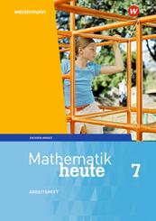 Mathematik heute - Ausgabe 2018 f&uuml;r Sachsen-Anhalt