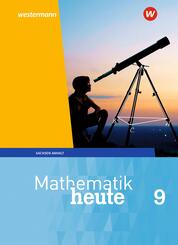 Mathematik heute - Ausgabe 2018 f&uuml;r Sachsen-Anhalt
