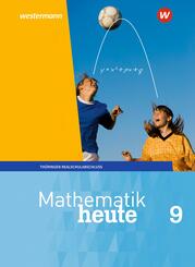 Mathematik heute - Ausgabe 2018 f&uuml;r Th&uuml;ringen