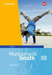 Mathematik heute - Ausgabe 2018 f&uuml;r Th&uuml;ringen
