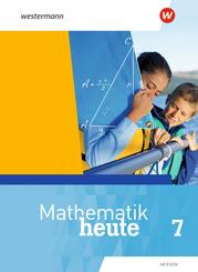 Mathematik heute - Ausgabe 2019 f&uuml;r  Hessen