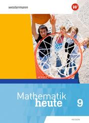 Mathematik heute - Ausgabe 2019 f&uuml;r  Hessen