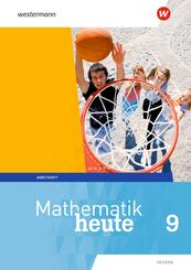 Mathematik heute - Ausgabe 2019 f&uuml;r  Hessen