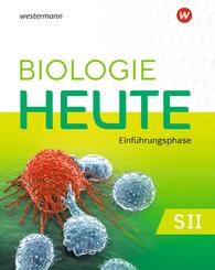 Biologie heute SII - Ausgabe 2022 f&uuml;r Niedersachsen