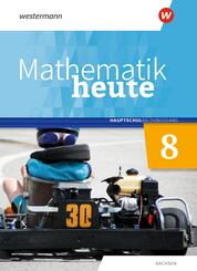 Mathematik heute - Ausgabe 2020 f&uuml;r Sachsen