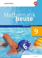 Mathematik heute - Ausgabe 2020 f&uuml;r Sachsen
