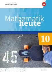 Mathematik heute - Ausgabe 2020 f&uuml;r Sachsen