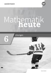 Mathematik heute - Ausgabe 2020 f&uuml;r Sachsen
