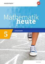 Mathematik heute - Ausgabe 2020 f&uuml;r Sachsen