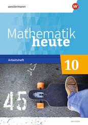 Mathematik heute - Ausgabe 2020 f&uuml;r Sachsen