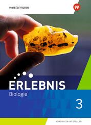 Erlebnis Biologie - Ausgabe 2021 f&uuml;r Nordrhein-Westfalen