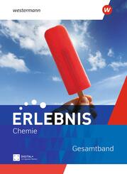 Erlebnis Chemie - Ausgabe 2022 f&uuml;r Nordrhein-Westfalen und Hessen