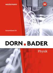 Dorn / Bader Physik SII - Allgemeine Ausgabe 2023