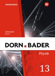 Dorn / Bader Physik SII - Ausgabe 2023 Bayern