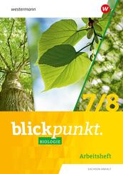 Blickpunkt Biologie - Ausgabe 2024 f&uuml;r Sachsen-Anhalt