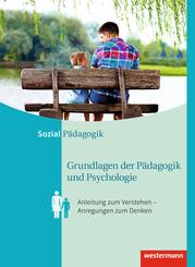 Grundlagen der P&auml;dagogik und Psychologie