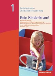 Kein Kinderkram!.Bd.1