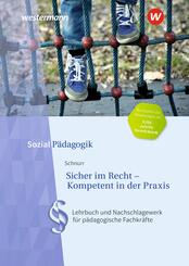 Sicher im Recht - Kompetent in der Praxis