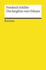 Die Jungfrau von Orleans. Eine romantische Trag&ouml;die