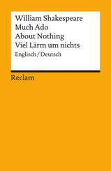Much Ado About Nothing / Viel L&auml;rm um nichts. Englisch/Deutsch