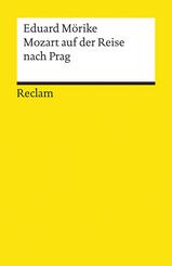 Mozart auf der Reise nach Prag. Novelle. Textausgabe mit Anmerkungen/Worterkl&auml;rungen