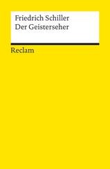 Der Geisterseher. Aus den Memoires des Grafen von O**. Textausgabe mit Anmerkungen/Worterkl&auml;rungen, Literaturhinweisen und Nachwort