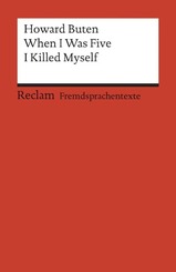 When I Was Five I Killed Myself. (Fremdsprachentexte)