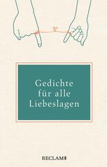 Gedichte f&uuml;r alle Liebeslagen