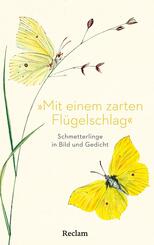 &raquo;Mit einem zarten Fl&uuml;gelschlag&laquo;