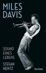 Miles Davis. Sound eines Lebens